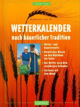 Couverture du produit · Wetterkalender nach bäuerlicher Tradition