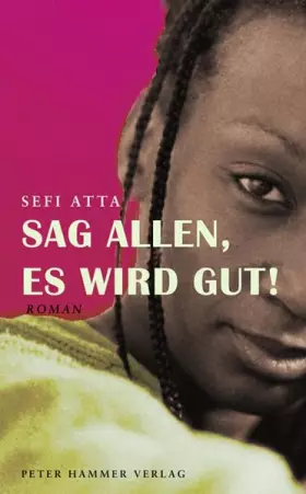 Couverture du produit · Sag allen, es wird gut!: Roman