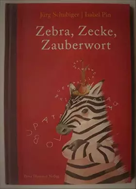 Couverture du produit · Zebra, Zecke, Zauberwort: Ein ABC-Buch
