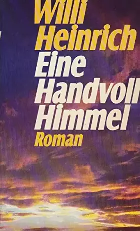Couverture du produit · Eine Handvoll Himmel. Roman.