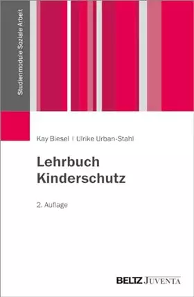 Couverture du produit · Lehrbuch Kinderschutz (Studienmodule Soziale Arbeit)