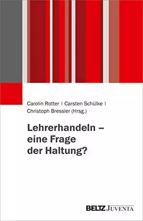 Couverture du produit · Lehrerhandeln – eine Frage der Haltung?