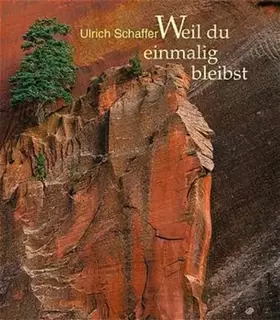 Couverture du produit · Weil du einmalig bleibst (Lahrer Geschenkhefte)