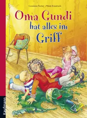 Couverture du produit · Oma Gundi hat alles im Griff