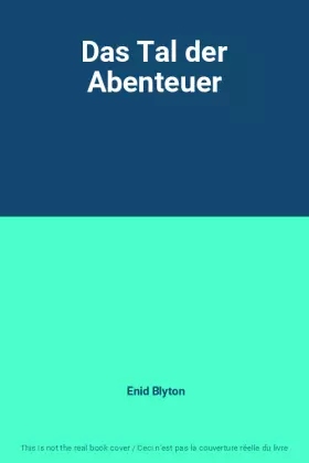 Couverture du produit · Das Tal der Abenteuer