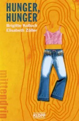 Couverture du produit · Hunger, Hunger.