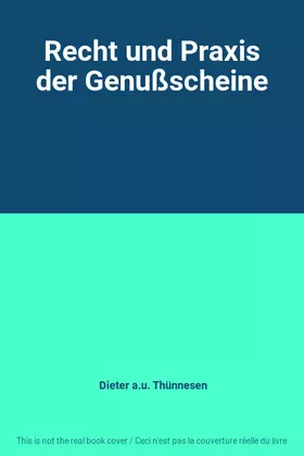 Couverture du produit · Recht und Praxis der Genußscheine