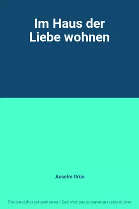 Couverture du produit · Im Haus der Liebe wohnen