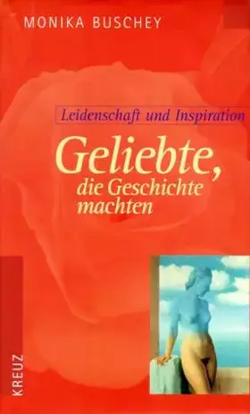 Couverture du produit · Geliebte, die Geschichte machten
