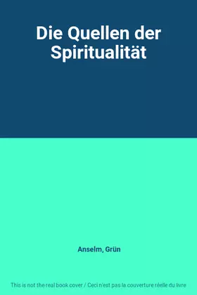 Couverture du produit · Die Quellen der Spiritualität