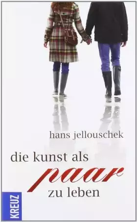 Couverture du produit · Die Kunst als Paar zu leben