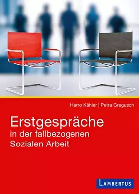 Couverture du produit · Erstgespräche in der fallbezogenen Sozialen Arbeit: Mit E-Book