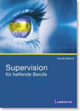 Couverture du produit · Supervision für helfende Berufe: Mit E-Book