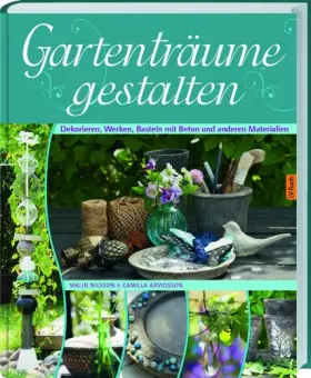 Couverture du produit · Gartenträume gestalten