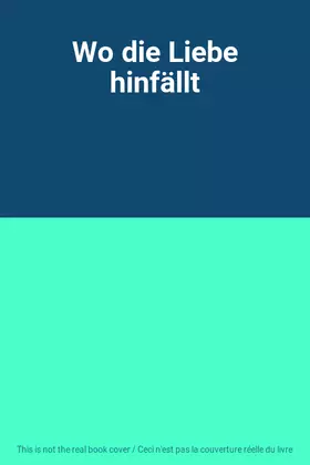 Couverture du produit · Wo die Liebe hinfällt