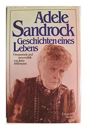 Couverture du produit · Adele Sandrock. Geschichten eines Lebens
