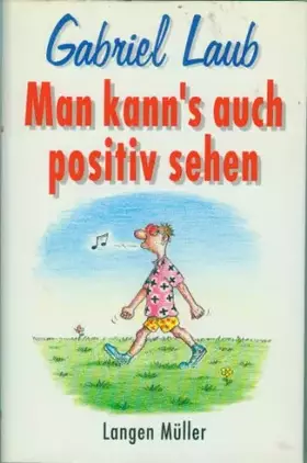 Couverture du produit · Man kann's auch positiv sehen