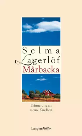 Couverture du produit · Marbacka: Kindheitserinnerungen