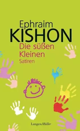 Couverture du produit · Die süßen Kleinen: Satiren
