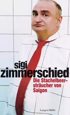 Couverture du produit · Die Stachelbeersträucher von Saigon