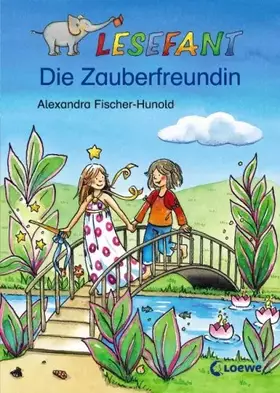 Couverture du produit · Die Zauberfreundin
