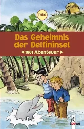 Couverture du produit · Das Geheimnis der Delfininsel