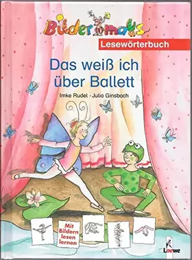 Couverture du produit · Das weiss ich über Ballett