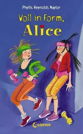 Couverture du produit · Voll in Form, Alice (Band 12)