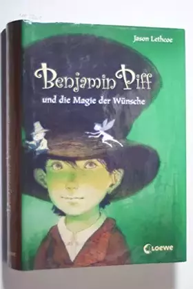 Couverture du produit · Benjamin Piff und die Magie der Wünsche