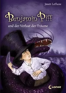 Couverture du produit · Benjamin Piff und der Verlust der Träume
