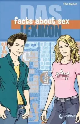 Couverture du produit · Facts about sex – Das Lexikon