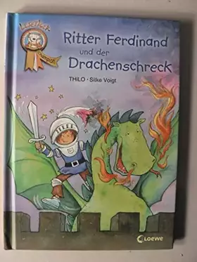 Couverture du produit · Ritter Ferdinand und der Drachenschreck: 2. Lesestufe
