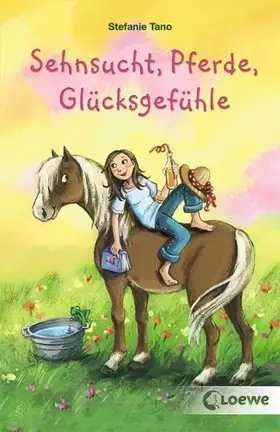 Couverture du produit · Sehnsucht, Pferde, Glücksgefühle
