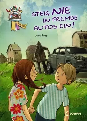 Couverture du produit · Steig nie in fremde Autos ein!