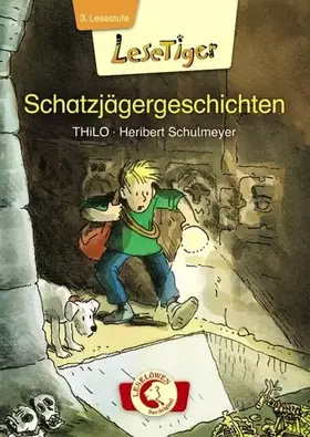 Couverture du produit · Lesetiger - Schatzjägergeschichten: 3. Lesestufe