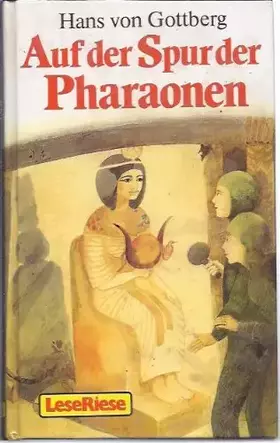 Couverture du produit · Auf der Spur der Pharaonen