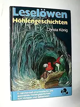 Couverture du produit · Leselöwen Höhlengeschichten