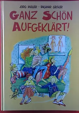 Couverture du produit · Ganz schön aufgeklärt!