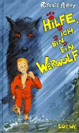 Couverture du produit · Hilfe, ich bin ein Werwolf. ( Ab 10 J.)