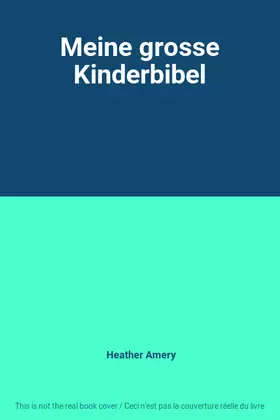 Couverture du produit · Meine grosse Kinderbibel