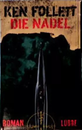 Couverture du produit · Die Nadel: Roman (Lübbe Belletristik)