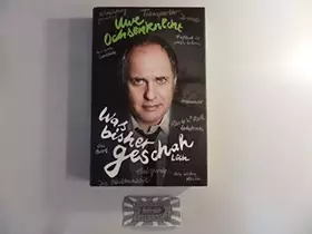 Couverture du produit · Was bisher geschah: Autobiographie