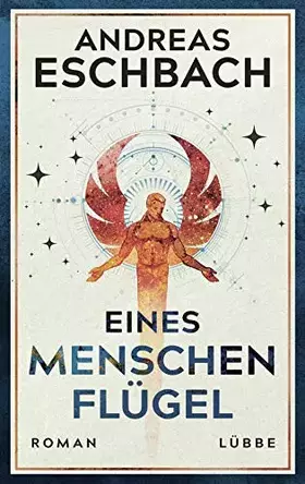 Couverture du produit · Eines Menschen Flügel: Roman