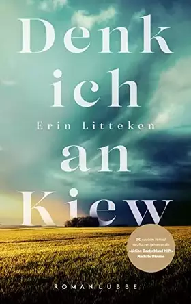 Couverture du produit · Denk ich an Kiew: Roman