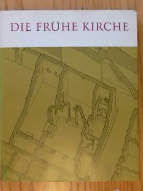 Couverture du produit · Die Frühe Kirche