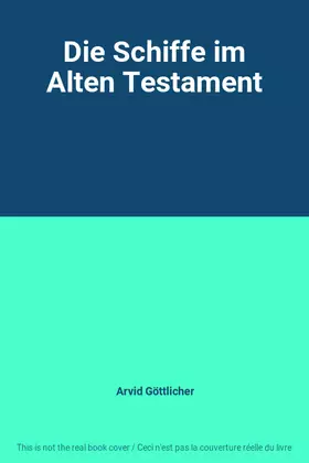 Couverture du produit · Die Schiffe im Alten Testament