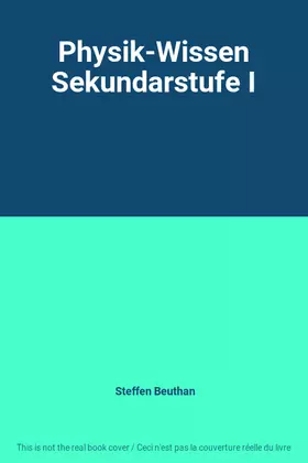 Couverture du produit · Physik-Wissen Sekundarstufe I