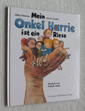 Couverture du produit · Mein Onkel Harrie ist ein Riese: Eine Geschichte