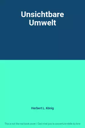 Couverture du produit · Unsichtbare Umwelt