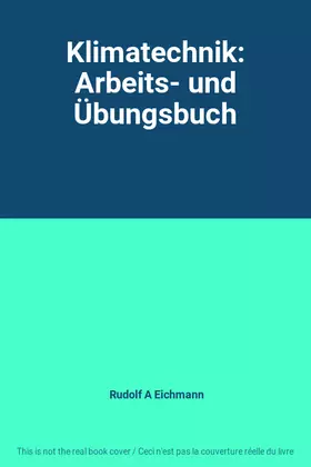 Couverture du produit · Klimatechnik: Arbeits- und Übungsbuch